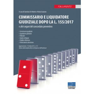 COMMISSARIO E LIQUIDATORE GIUDIZIALE LA L. 155/2017