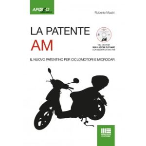 LA PATENTE AM Il nuovo patentino per ciclomotori e microcar
