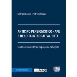 ANTICIPO PENSIONISTICO-APE E RENDITA INTEGRATIVA-RITA