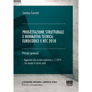 PROGETTAZIONE STRUTTURALE E NORMATIVA TECNICA:EUROCODICI E NTC 2018