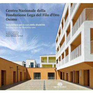 CENTRO NAZIONALE DELLA FONDAZIONE LEGA DEL FILO D'ORO OSIMO