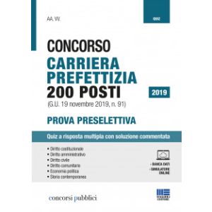 CONCORSO CARRIERA PREFETTIZIA 200 POSTI (G.U. 19 NOVEMBRE 2019 N.91)