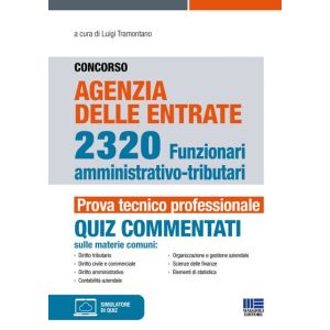 CONCORSO AGENZIA DELLE ENTRATE 2320 Funzionari amministrativo-tributari