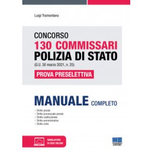 CONCORSO 130 COMMISSARI POLIZIA DI STATO (G.U. 30 marzo 2021, n.25)