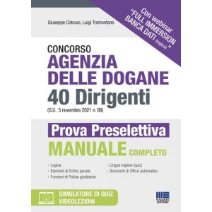 CONCORSO AGENZIA DELLE DOGANE 40 DIRIGENTI (G.U. 5 NOVEMBRE 2021 n.88)