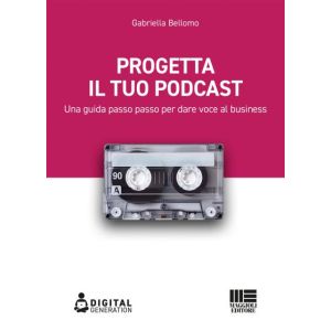 PROGETTA IL TUO PODCAST