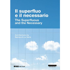 IL SUPERFLUO E IL NECESSARIO