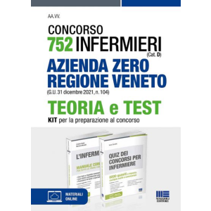 *KIT CONCORSO 752 INFERMIERI (Cat.D) AZIENDA ZERO REGIONE VENETO  (G.U. 31 dicem re 2021, n.104)