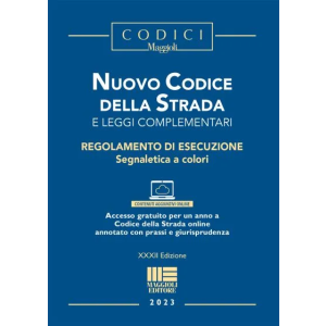 NUOVO CODICE DELLA STRADA 2023 e leggi complementari