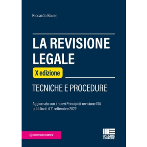 LA REVISIONE LEGALE Tecniche e procedure