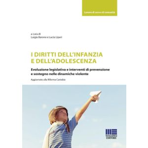 I DIRITTI DELL'INFANZIA E DELL'ADOLESCENZA