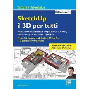 SKETCHUP Il 3D per tutti