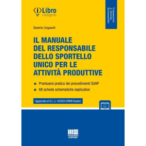 IL MANUALE DEL RESPONSABILE DELLO SPORTELLO UNICO PER LE ATTIVITÀ PRODUTTIVE