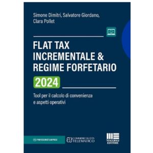 FLAT TAX incrementale &amp; Regime forfetario