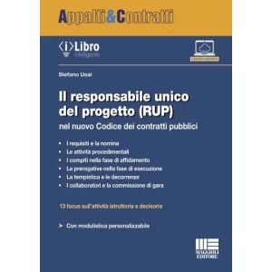 RESPONSABILE UNICO DEL PROGETTO (RUP) NEL NUOVO CODICE DEI CONTRATTI