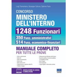 CONCORSO MINISTERO DELL'INTERNO 1248 FUNZIONARI -350 funz. amministrativi - 514 funz. economico-finanziari