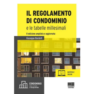 IL REGOLAMENTO DI CONDOMINIO e le tabelle millesimali