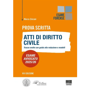 PROVA SCRITTA ATTI DI DIRITTO CIVILE Esame avvocato 2025-2026