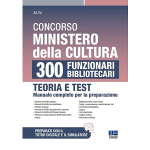 CONCORSO MINISTERO DELLA CULTURA 300 Funzionari bibliotecari
