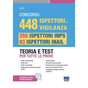 CONCORSO 448 ISPETTORI DI VIGILANZA 355 Ispettori Inps 93 Ispettori Inail