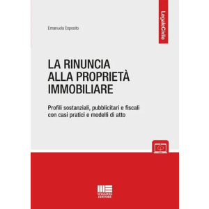 LA RINUNCIA ALLA PROPRIETÀ IMMOBILIARE