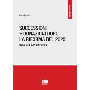 SUCCESSIONI E DONAZIONI DOPO LA RIFORMA DEL 2025