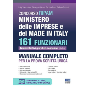 CONCORSO RIPAM MINISTERO DELLE IMPRESE E DEL MADE IN ITALY 161 Funzionari Ammini strativi Giuridico-Economici