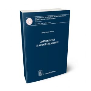 AMMISSIONI E AUTORIZZAZIONI