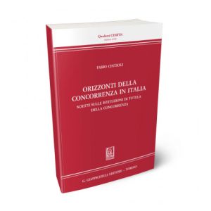 ORIZZONTI DELLA CONCORRENZA IN ITALIA