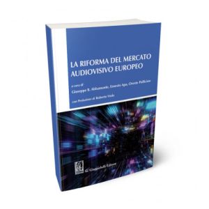 LA RIFORMA DEL MERCATO AUDIOVISIVO EUROPEO