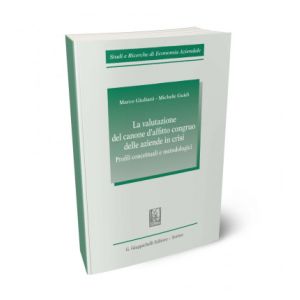 LA VALUTAZIONE DEL CANONE D'AFFITTO CONGRUO DELLE AZIENDE IN CRISI