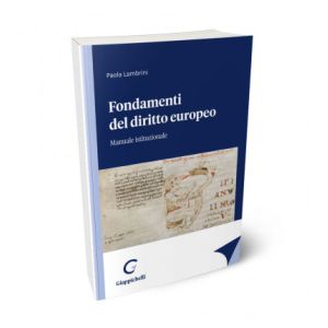 FONDAMENTI DEL DIRITTO EUROPEO Manuale istituzionale