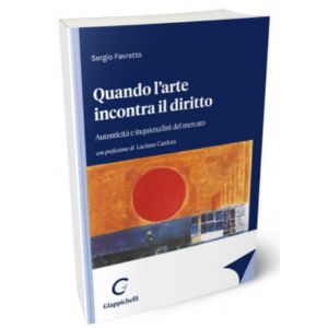 QUANDO L'ARTE INCONTRA IL DIRITTO