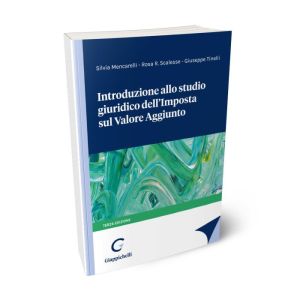 INTRODUZIONE ALLO STUDIO GIURIDICO DELL'IMPOSTA SUL VALORE AGGIUNTO