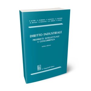 DIRITTO INDUSTRIALE Proprietà intellettuale e concorrenza