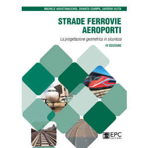 STRADE FERROVIE AEROPORTI