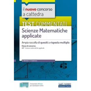 TEST COMMENTATI SCIENZE MATEMATICHE APPLICATE