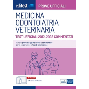 AAVV EdiTest 2500 quiz Università Cattolica 2024 / 2025 - Medicina,  Odontoiatria, Professioni Sanitarie, Farmacia - Prove ufficiali commentate  e simulazioni d' esame per la preparazione ai test di ammissione - Con