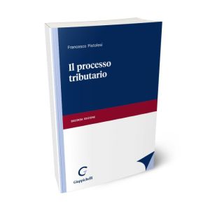 IL PROCESSO TRIBUTARIO