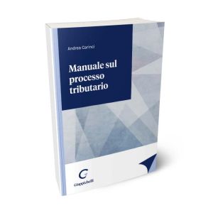 MANUALE SUL PROCESSO TRIBUTARIO