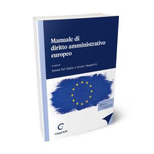 MANUALE DI DIRITTO AMMINISTRATIVO EUROPEO