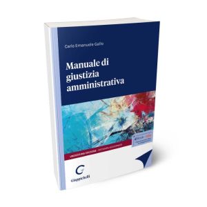 MANUALE DI GIUSTIZIA AMMINISTRATIVA