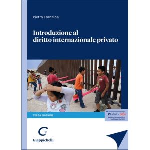 INTRODUZIONE AL DIRITTO INTERNAZIONALE PRIVATO