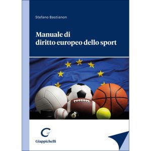 MANUALE DI DIRITTO EUROPEO DELLO SPORT