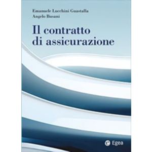 IL CONTRATTO DI ASSICURAZIONE