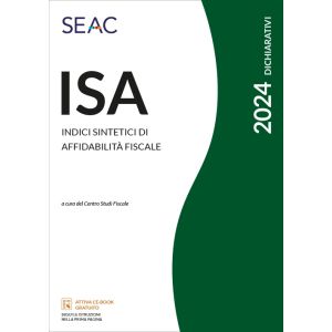ISA 2024 - Indici sintetici di affidabilità fiscale E-book