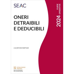 ONERI DETRAIBILI E DEDUCIBILI 2024 E-book