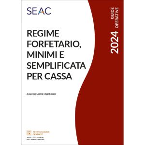 REGIME FORFETARIO, MINIMI E SEMPLIFICATA PER CASSA E-book