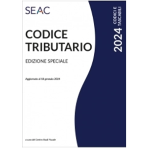 CODICE TRIBUTARIO 2024 EDIZIONE SPECIALE E-book