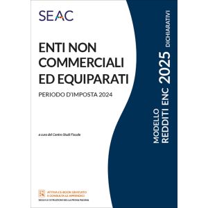 MODELLO REDDITI 2025 ENTI NON COMMERCIALI ED EQUIPARATI